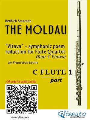 cover image of C Flute 1 part of "The Moldau" for Flute Quartet